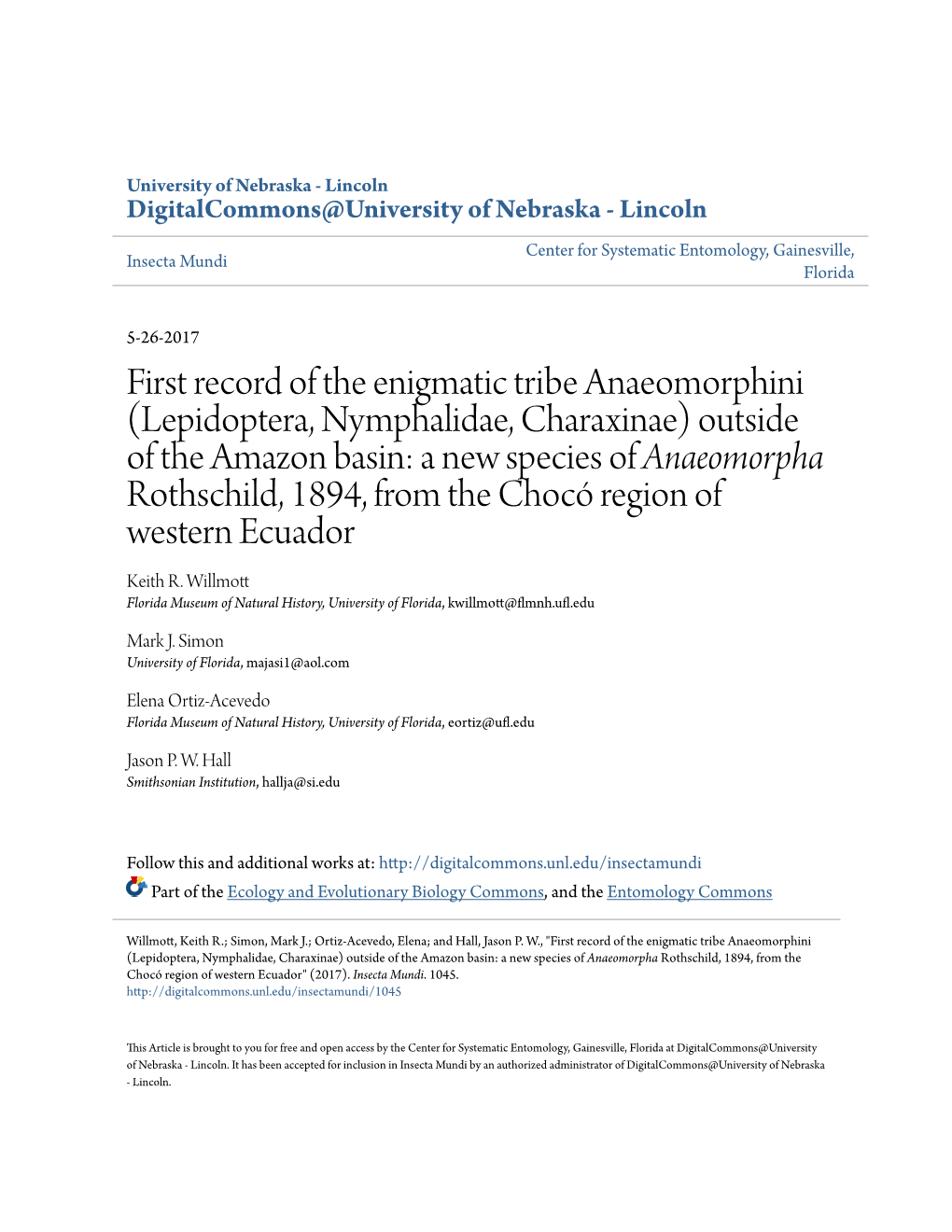 Lepidoptera, Nymphalidae, Charaxinae) Outside of the Amazon Basin: a New Species of Anaeomorpha Rothschild, 1894, from the Chocó Region of Western Ecuador Keith R