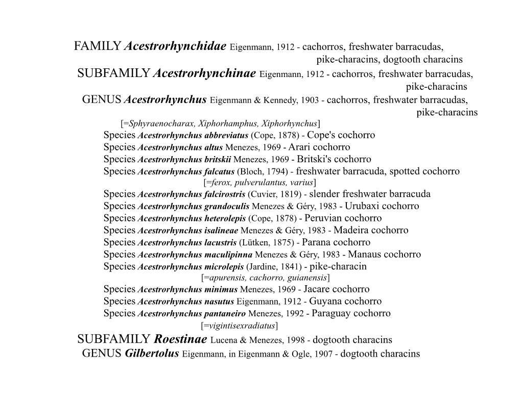 FAMILY Acestrorhynchidae Eigenmann, 1912