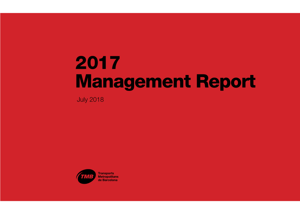 2017 Management Report July 2018 Contents