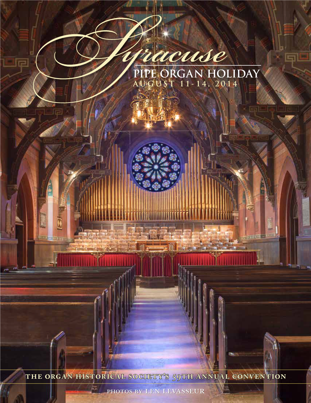 THE Organ Historical Society's 59TH Annual Convention