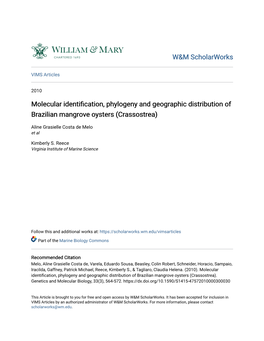 Molecular Identification, Phylogeny and Geographic Distribution of Brazilian Mangrove Oysters (Crassostrea)