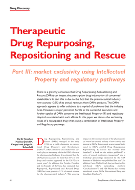 Therapeutic Drug Repurposing, Repositioning and Rescue