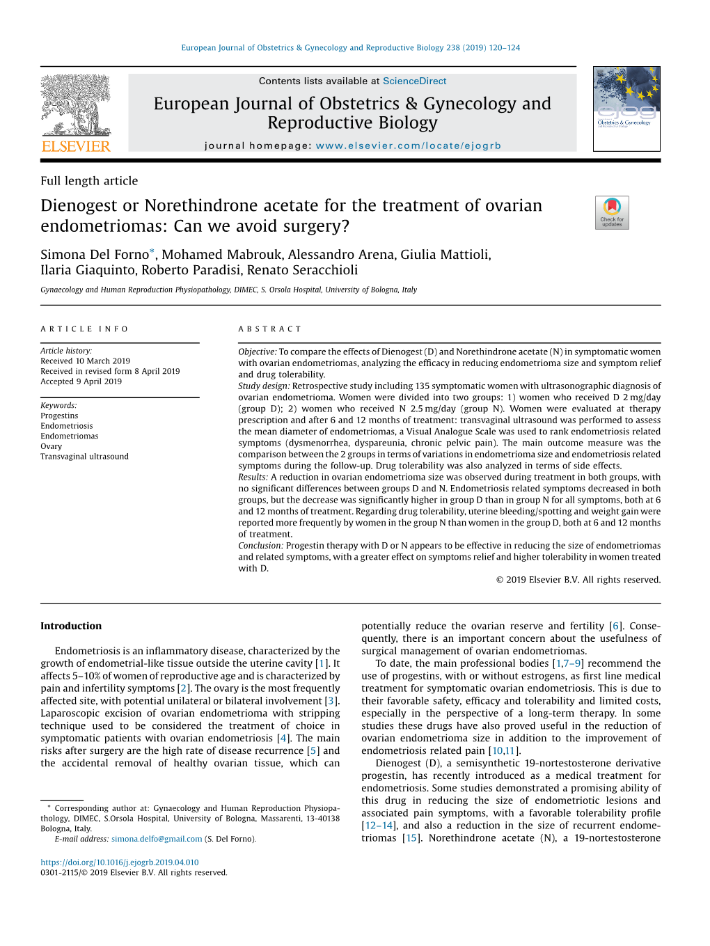 Dienogest Or Norethindrone Acetate for the Treatment of Ovarian