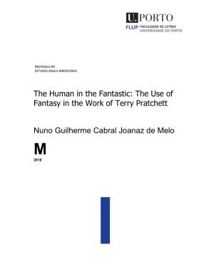 The Use of Fantasy in the Work of Terry Pratchett Nuno Guilherme