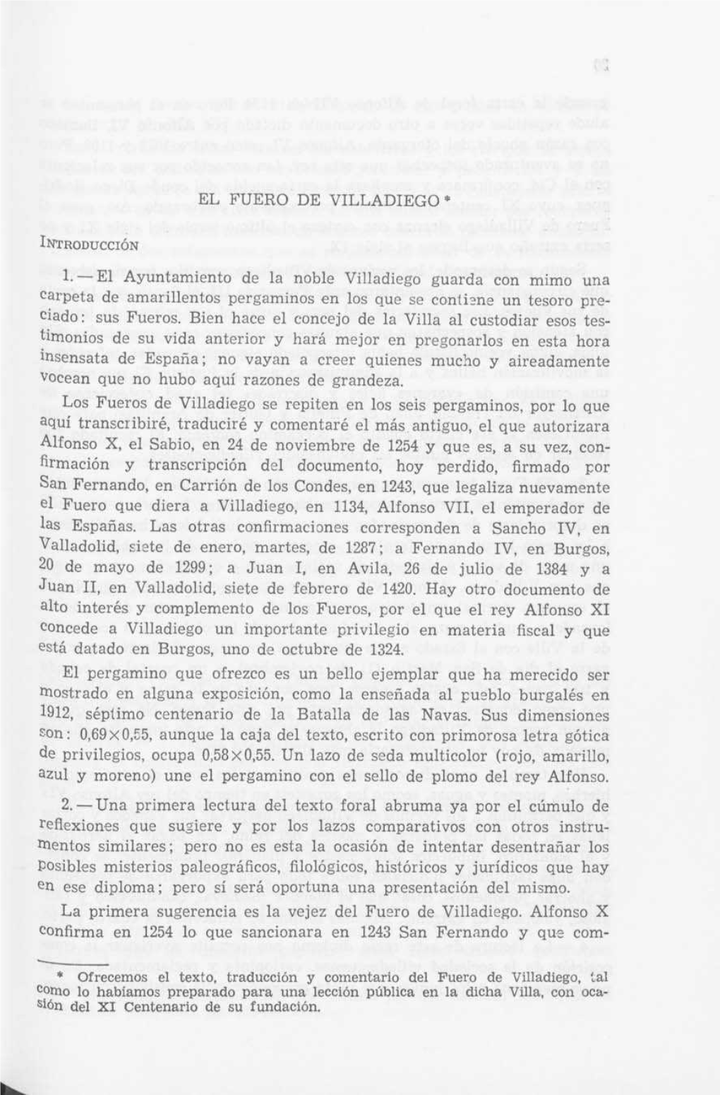 EL FUERO DE VILLADIEGO • * Ofrecemos El Texto, Traducción Y Comentario Del Fuero De Villadiego, Tal Corno Lo Hablamos Prepara