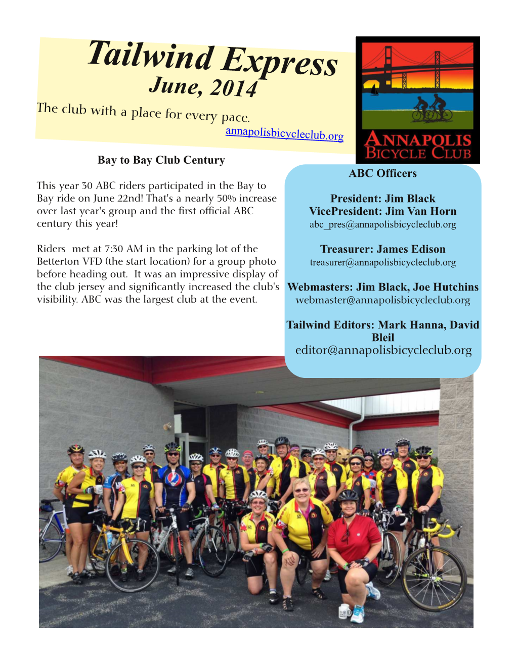 Tailwind Express June, 2014 the Club with a Place for Every Pace