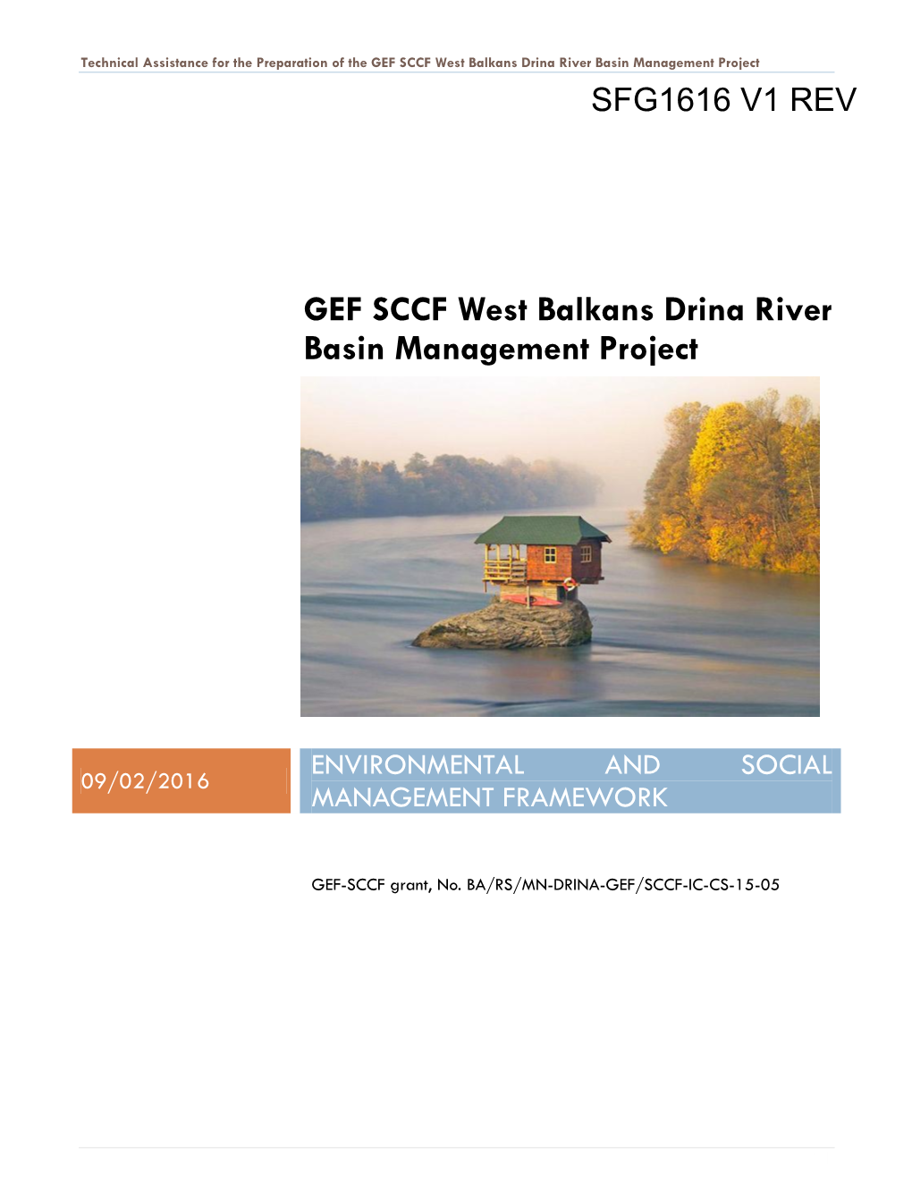 GEF SCCF West Balkans Drina River Basin Management Project SFG1616 V1 REV