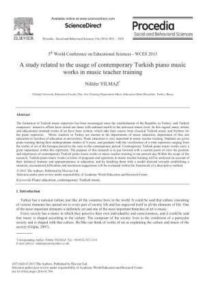 A Study Related to the Usage of Contemporary Turkish Piano Music Works in Music Teacher Training