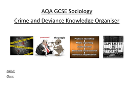 AQA GCSE Sociology Crime and Deviance Knowledge Organiser