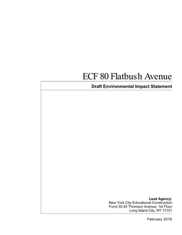 ECF 80 Flatbush Avenue Draft Environmental Impact Statement