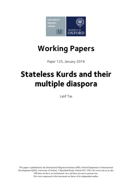 Working Papers Stateless Kurds and Their Multiple Diaspora