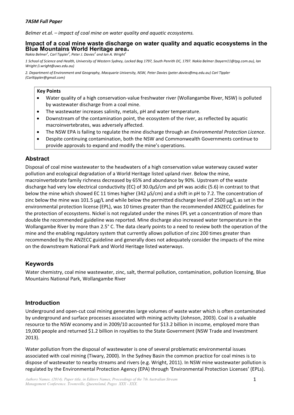 Impact of a Coal Mine Waste Discharge on Water Quality and Aquatic Ecosystems in the Blue Mountains World Heritage Area. Abstrac