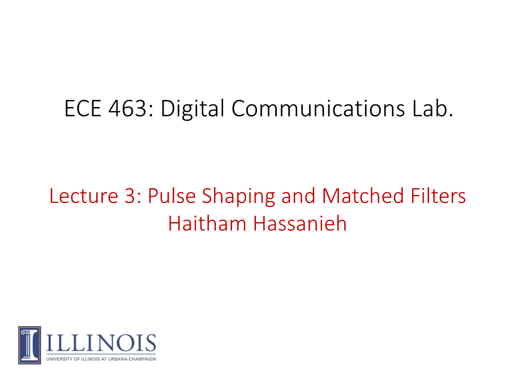 ECE 463: Digital Communications Lab