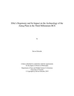 Ebla's Hegemony and Its Impact on the Archaeology of the Amuq Plain
