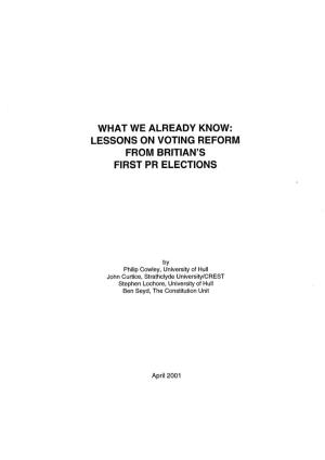 Lessons on Voting Reform from Britian's First Pr Elections