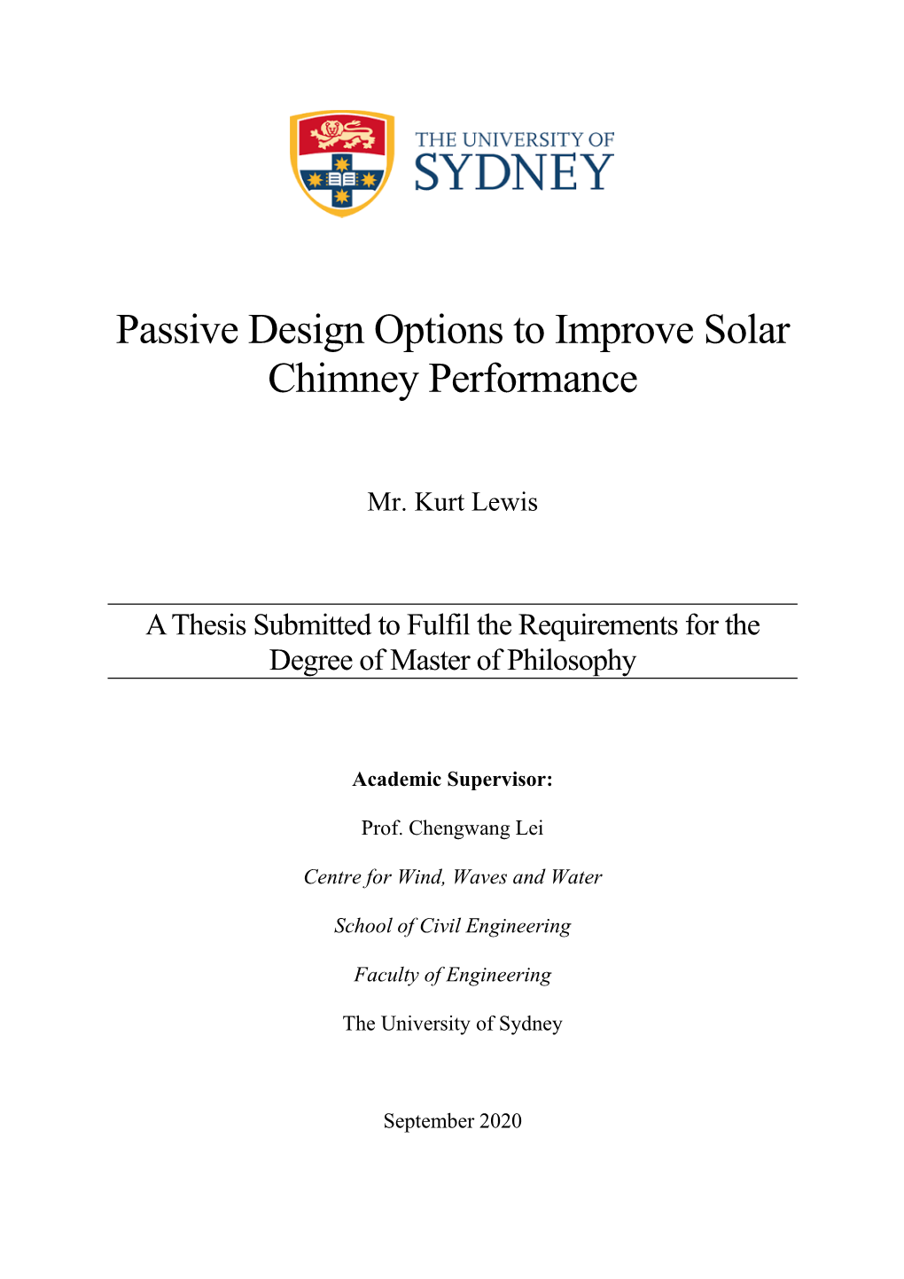 Passive Design Options to Improve Solar Chimney Performance