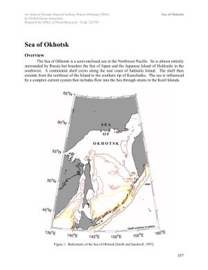 Sea of Okhotsk by Global Ocean Associates Prepared for Office of Naval Research – Code 322 PO