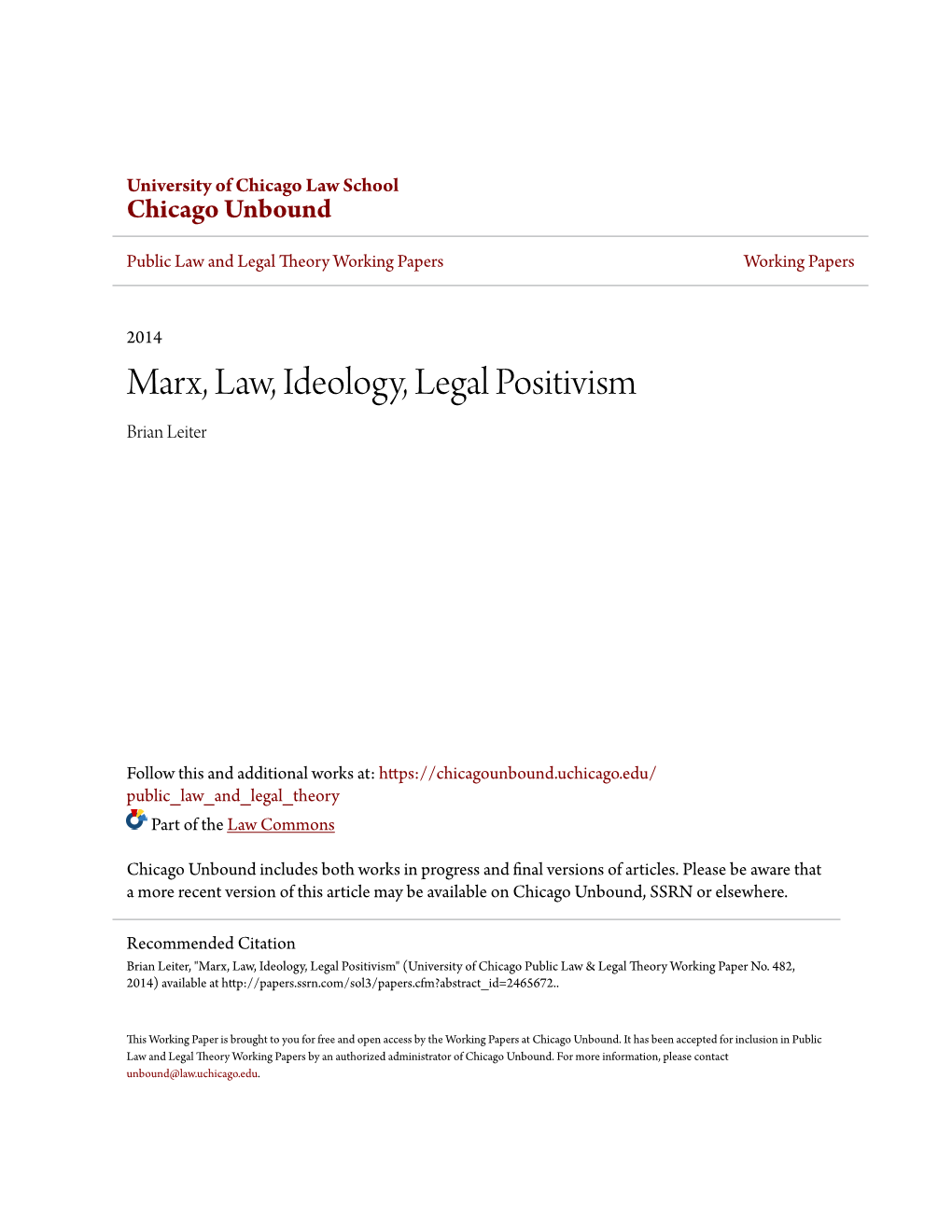 Marx, Law, Ideology, Legal Positivism Brian Leiter