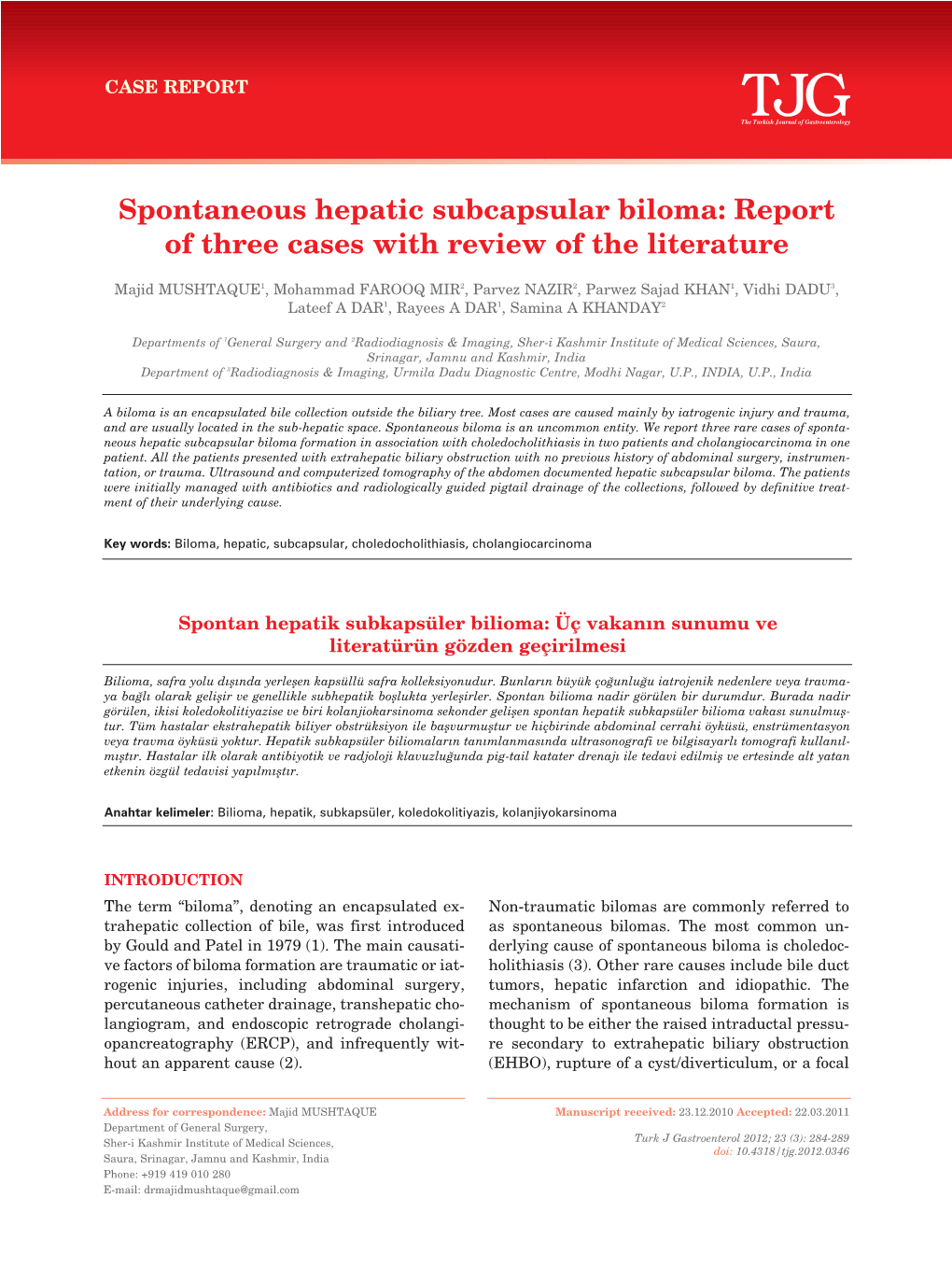 Spontaneous Hepatic Subcapsular Biloma: Report of Three Cases with Review of the Literature