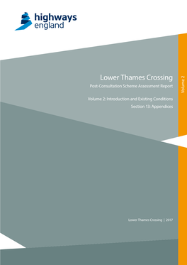 Lower Thames Crossing Thames Lower Lower Thames Crossing |2017 Section 13:Section Appendices