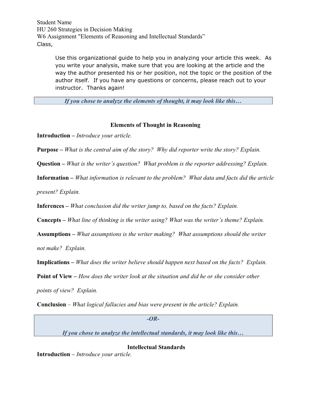 W6 Assignment Elements of Reasoning and Intellectual Standards