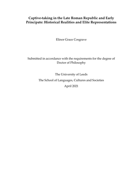 Captive-Taking in the Late Roman Republic and Early Principate: Historical Realities and Elite Representations