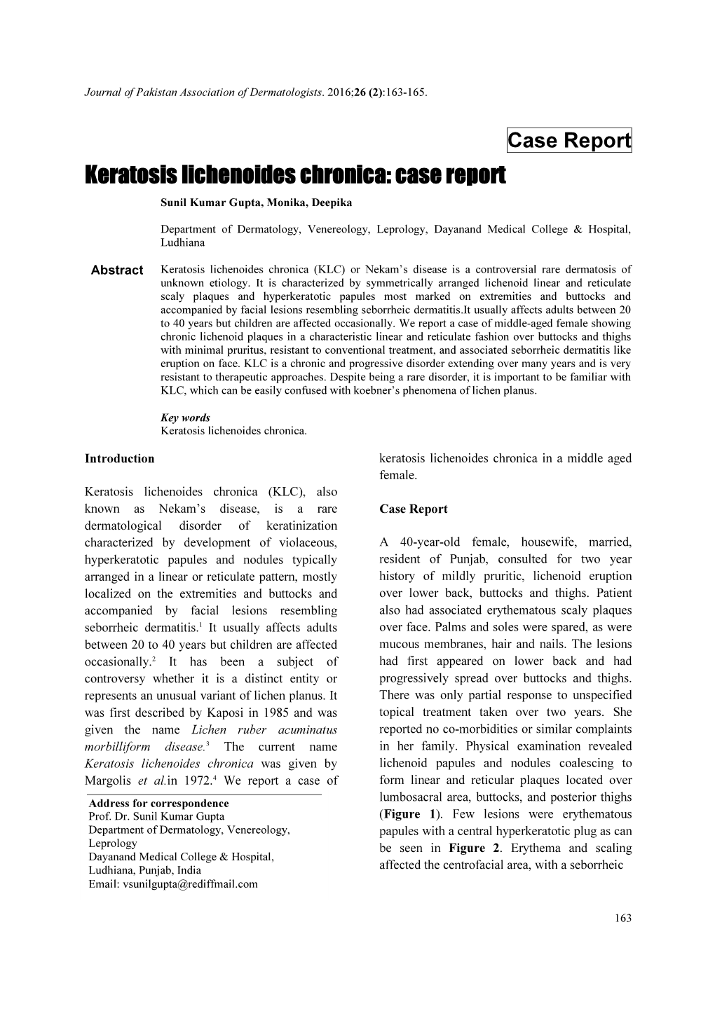 Keratosis Lichenoides Chronica: Case Report Sunil Kumar Gupta, Monika, Deepika