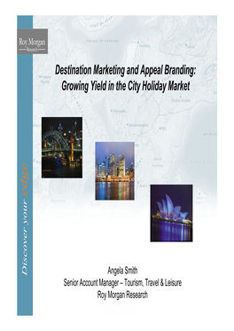 Discover Your Destination Marketing and Appeal Branding
