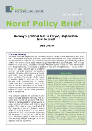 Norway's Political Test in Faryab, Afghanistan: How to Lead?
