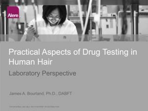 Practical Aspects of Hair Drug Testing Bourland DTAB 7.13