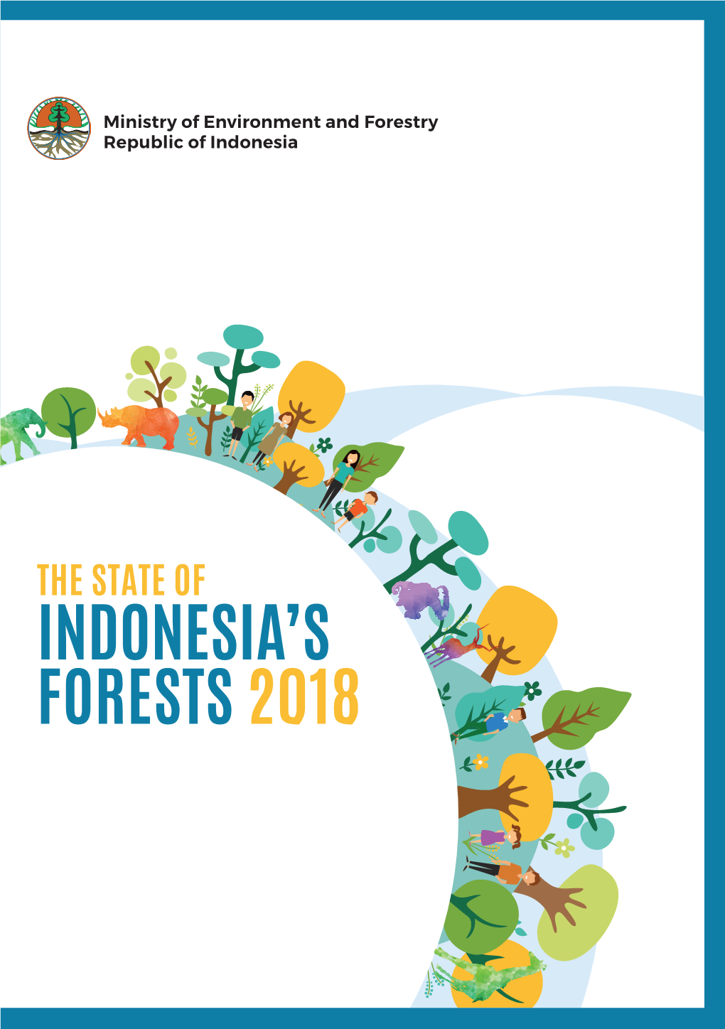 Indonesia's Forests 2018