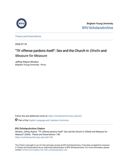 "Th' Offense Pardons Itself": Sex and the Church in &lt;Em&gt;Othello&lt;/Em&gt;