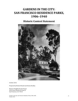 GARDENS in the CITY: SAN FRANCISCO RESIDENCE PARKS, 1906–1940 Historic Context Statement