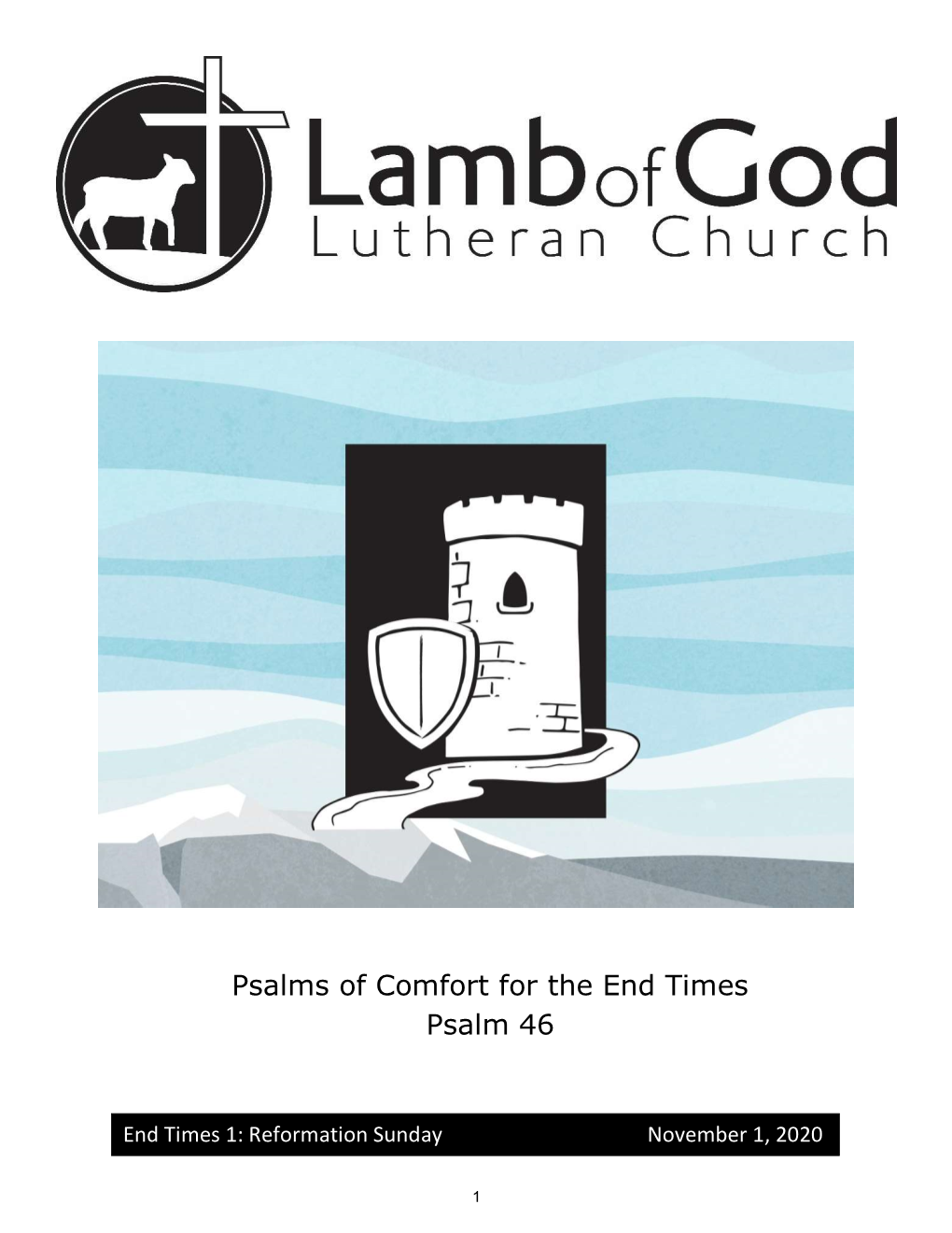 Psalms of Comfort for the End Times Psalm 46