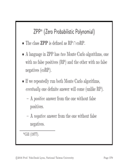 ZPP (Zero Probabilistic Polynomial)