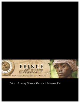 Prince Among Slaves Outreach Resource Kit