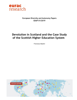 Devolution in Scotland and the Case Study of the Scottish Higher Education System