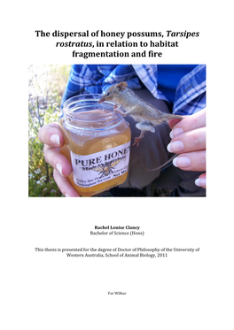 The Dispersal of Honey Possums, Tarsipes Rostratus, in Relation to Habitat Fragmentation and Fire