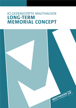 Long-Term Memorial Concept