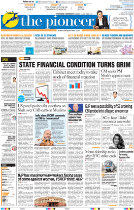 STATE FINANCIAL CONDITION TURNS GRIM NEW DELHI: the Centre Is Duty- L VENKAT RAM REDDY Per Cent