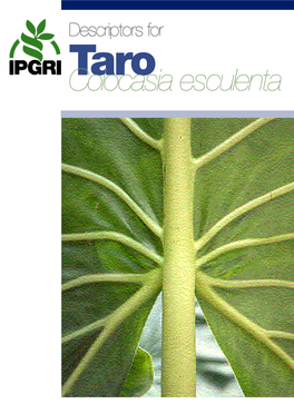 Descriptors for Taro (Colocasia Esculenta)