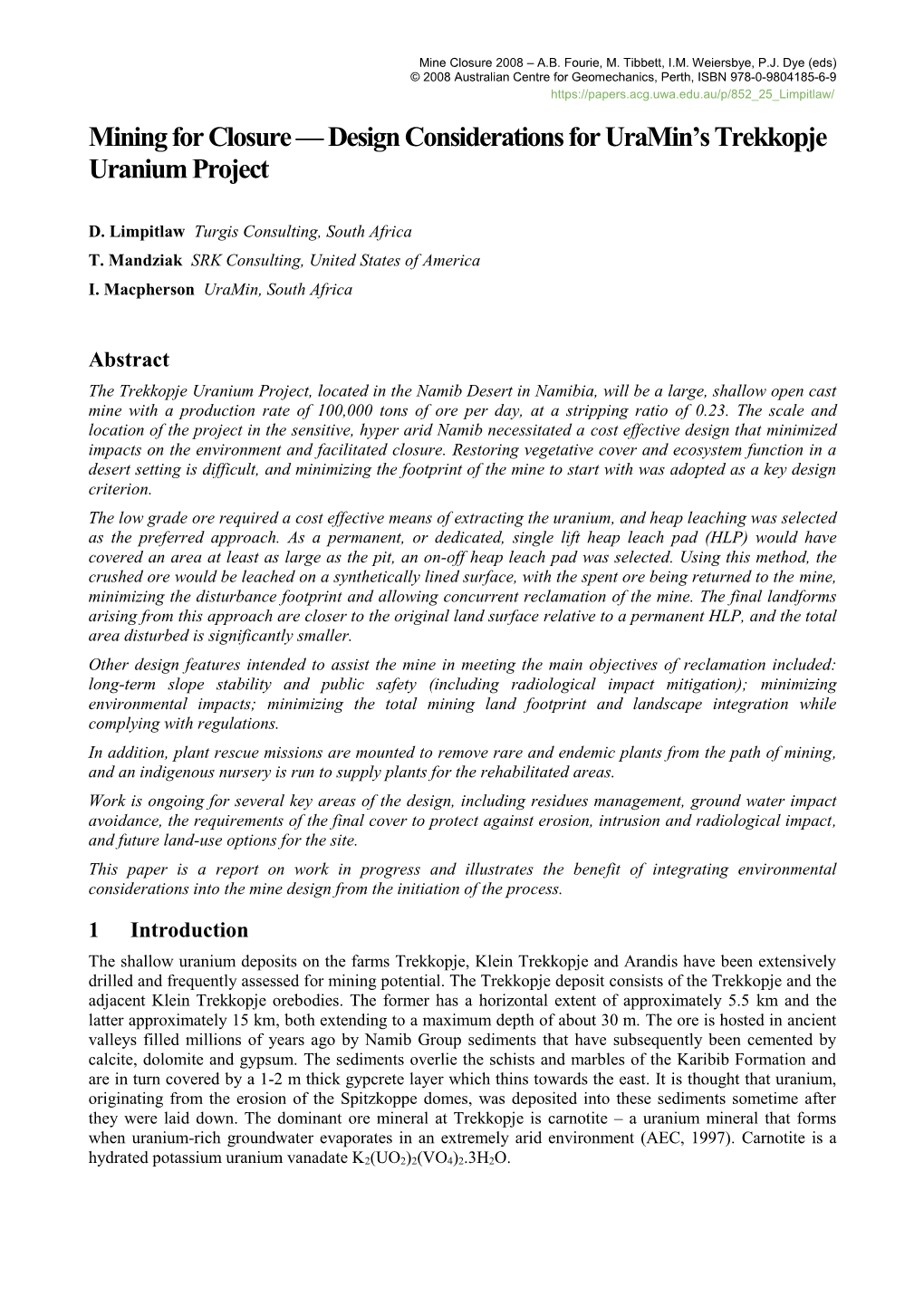 Design Considerations for Uramin's Trekkopje Uranium Project