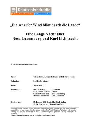 Eine Lange Nacht Über Rosa Luxemburg Und Karl Liebknecht