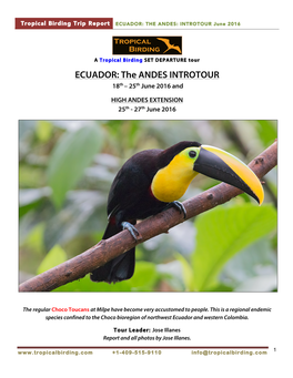 ECUADOR: the ANDES INTROTOUR 18Th – 25Th June 2016 And