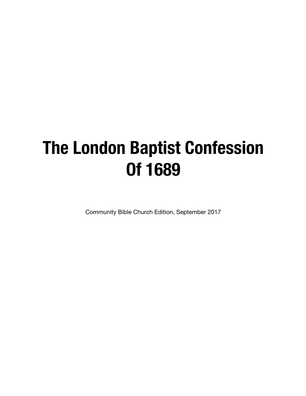 The London Baptist Confession of 1689