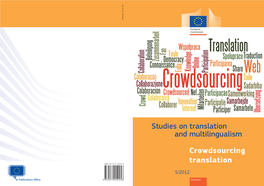 Crowdsourcing Translation