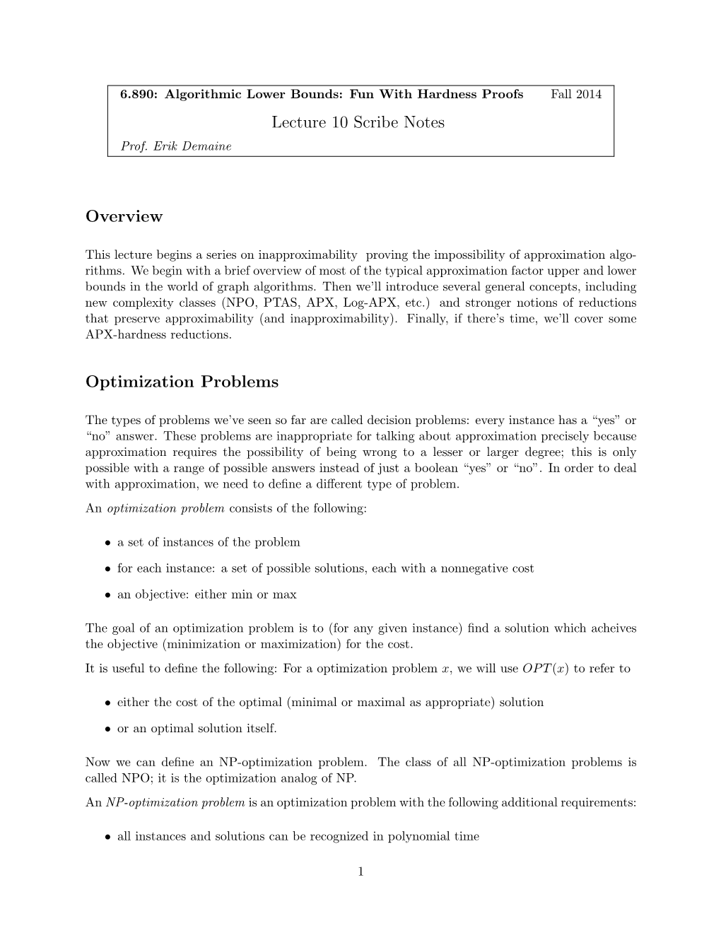 Class on Algorithmic Lower Bounds and Hardness Proofs, Lecture 10