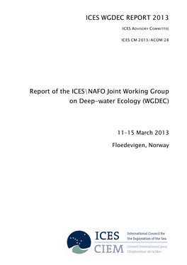 Report of the ICES\NAFO Joint Working Group on Deep-Water Ecology (WGDEC)