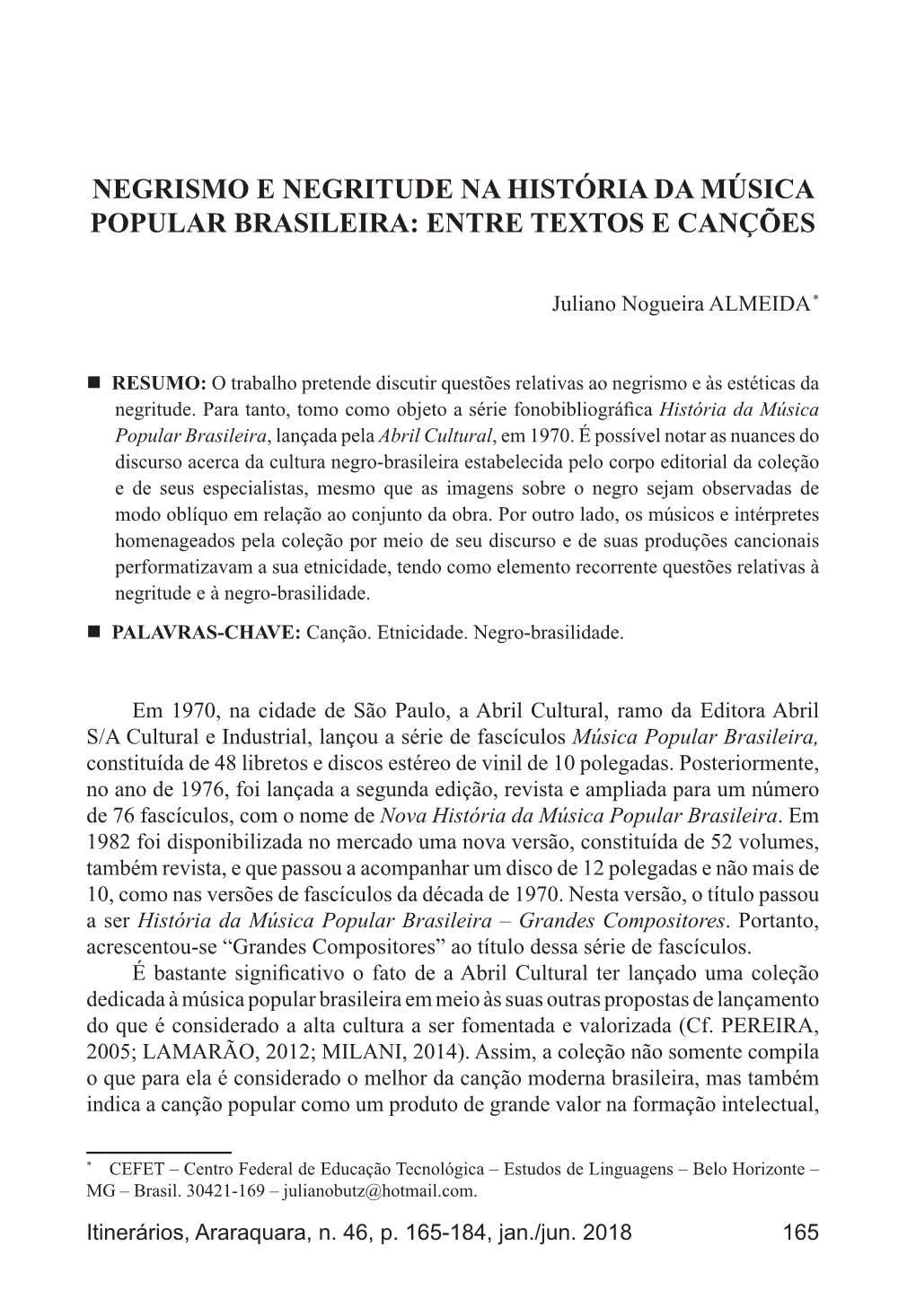 Negrismo E Negritude Na História Da Música Popular Brasileira: Entre Textos E Canções