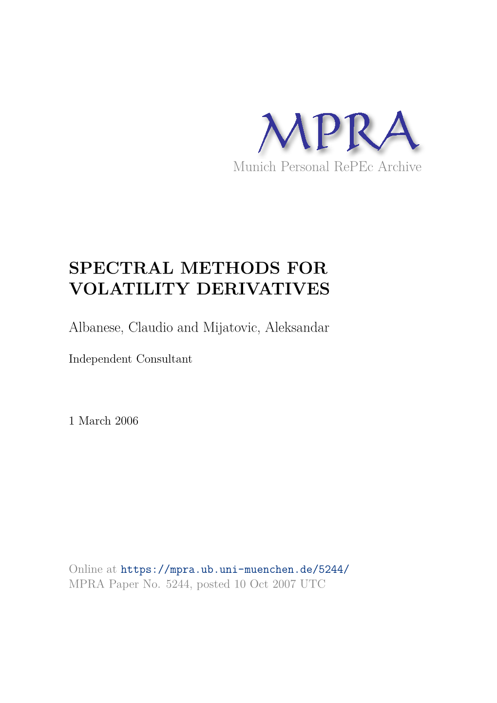 Spectral Methods for Volatility Derivatives